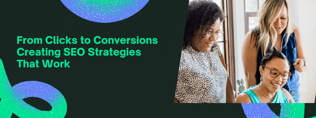 Illustration of SEO funnel turning website clicks into conversions